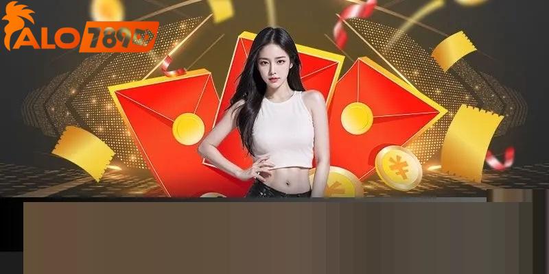 Đơn giản khi nhận khuyến mại ALO789